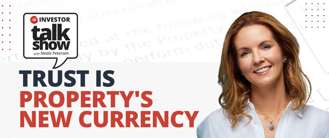 Trust Is Property's New Currency
